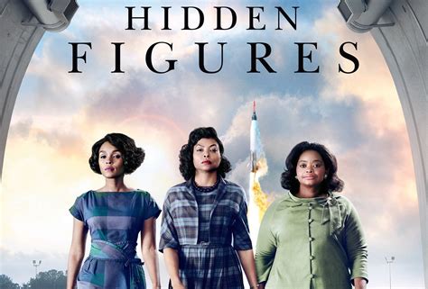 Hidden Figures .